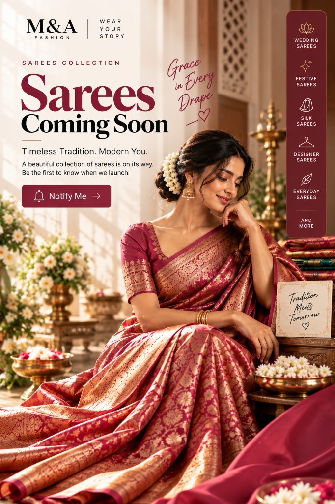 Sarees coming soon